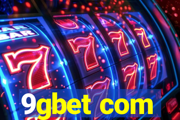 9gbet com